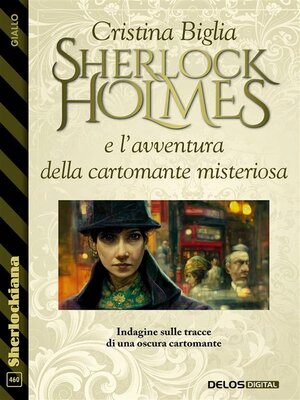 cover image of Sherlock Holmes e l'avventura della cartomante misteriosa